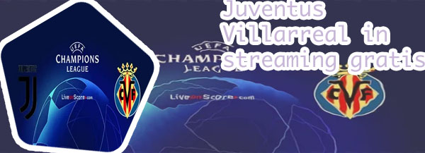 Juve villarreal live stream