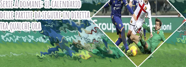La serie a di oggi
